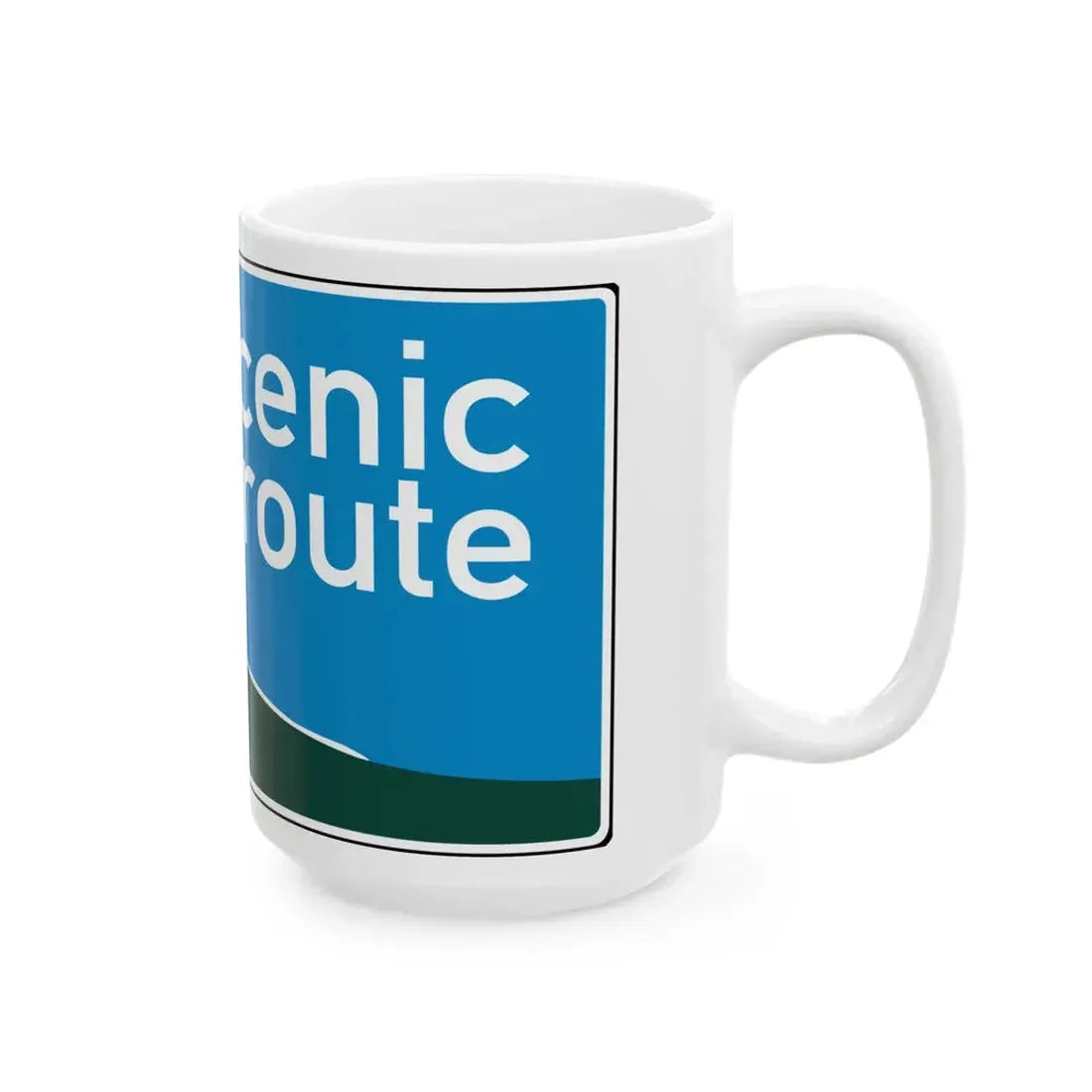 California Scenic Large (California) (Road Sign) White Coffee Mug - Go Mug Yourself