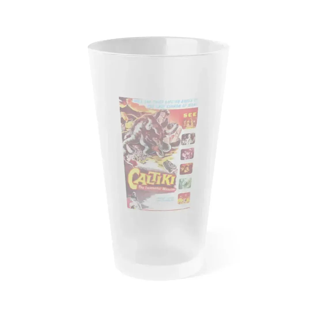 CALTIKI THE IMMORTAL MONSTER 1959 Movie Poster - Frosted Pint Glass 16oz 16oz Frosted - Go Mug Yourself