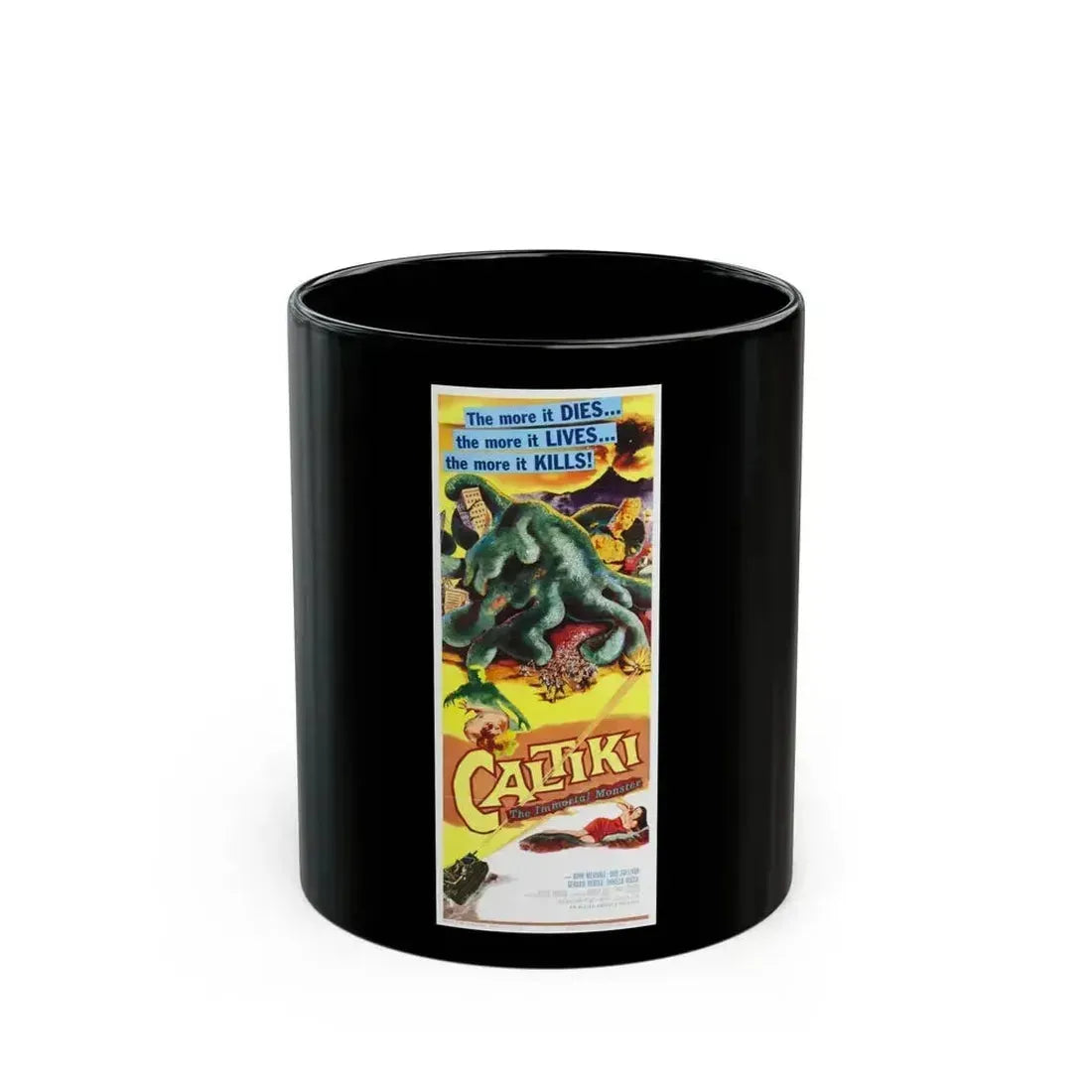 CALTIKI THE IMMORTAL MONSTER (2) 1959 Movie Poster - Black Coffee Mug 11oz - Go Mug Yourself