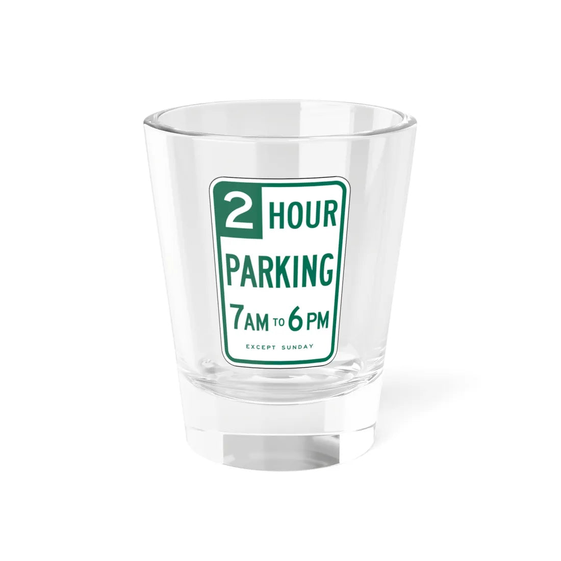 CALTRANS R32 (California) (Road Sign) Shot Glass 1.5oz 1.5oz - Go Mug Yourself