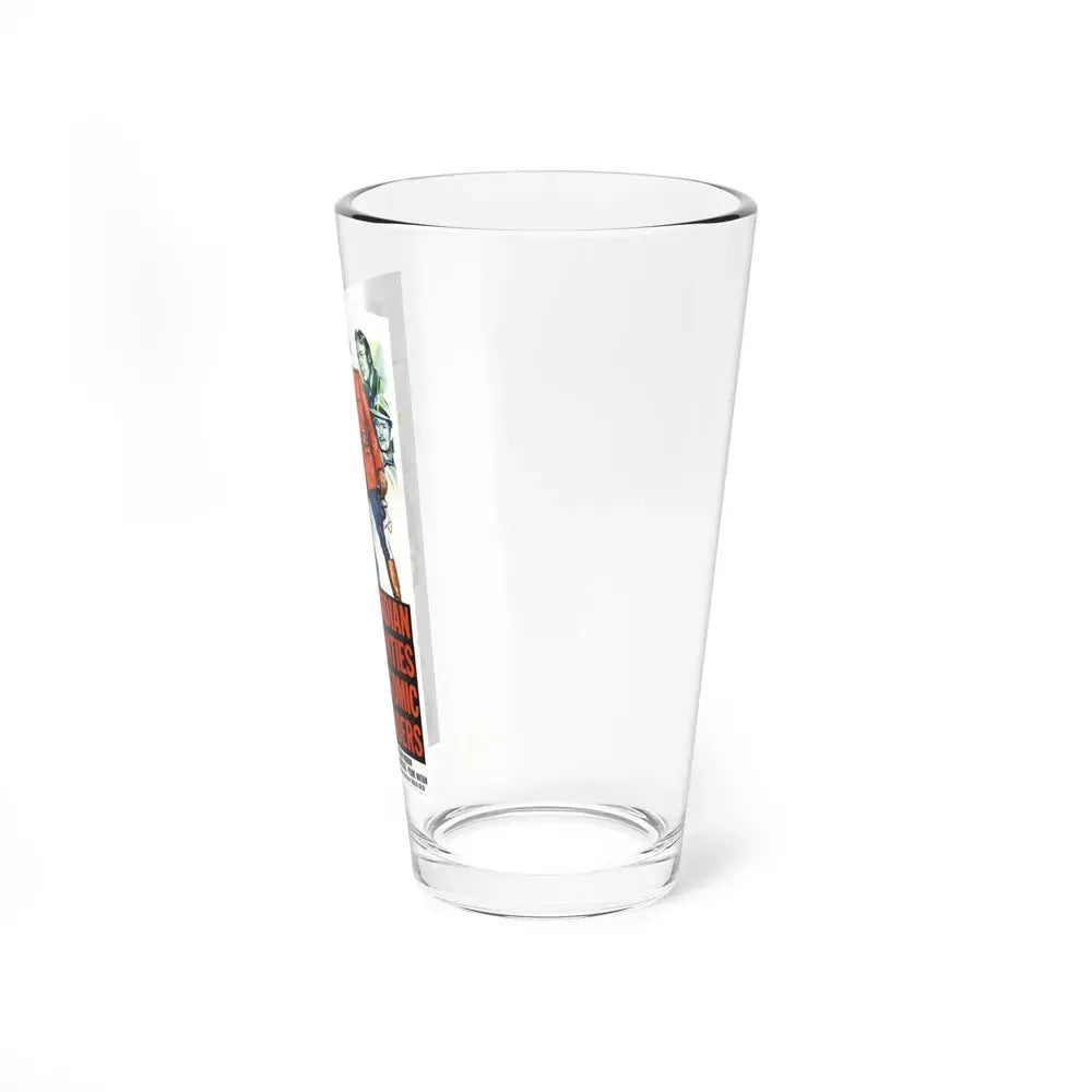 CANADIAN MOUNTIES VS ATOMIC INVADERS 1953 Movie Poster - Pint Glass 16oz - Go Mug Yourself