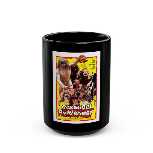 CANNIBAL HOLOCAUST (3) 1980 Movie Poster - Black Coffee Mug 15oz - Go Mug Yourself