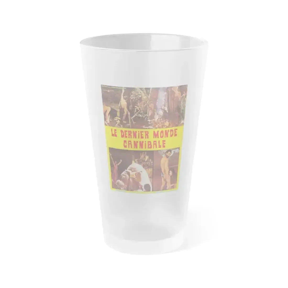 CANNIBAL HOLOCAUST (FRENCH) 2 1980 Movie Poster - Frosted Pint Glass 16oz 16oz Frosted - Go Mug Yourself