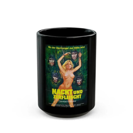 CANNIBAL HOLOCAUST (GERMAN) 1980 Movie Poster - Black Coffee Mug 15oz - Go Mug Yourself