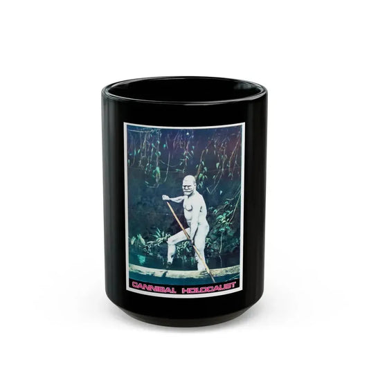 CANNIBAL HOLOCAUST (ITALIAN) 1980 Movie Poster - Black Coffee Mug 15oz - Go Mug Yourself