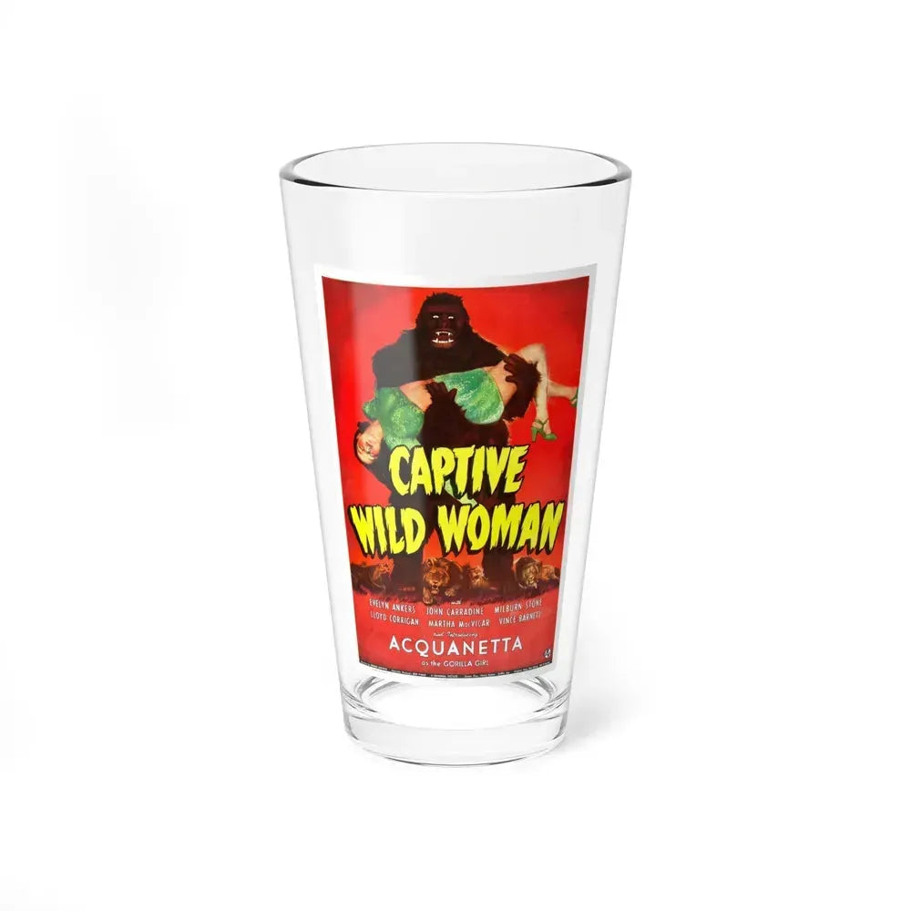 CAPTIVE WILD WOMAN 1943 Movie Poster - Pint Glass 16oz 16oz - Go Mug Yourself