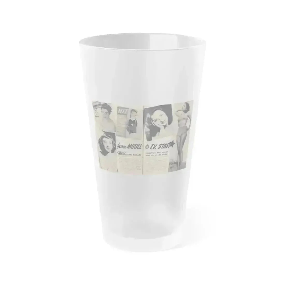 Carol Ohmart #75 - Pages 1 & 2 of 2 with, Carol+5 B&W Photos including 2 Mag. Covers & Brief Article from Famous MODELS Mag. March-April '51 (Vintage Female Icon) Frosted Pint Glass 16oz 16oz Frosted - Go Mug Yourself