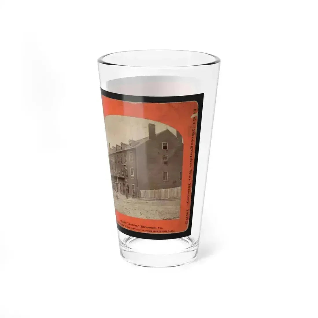 Castle Thunder, Richmond, Va. (U.S. Civil War) Pint Glass 16oz - Go Mug Yourself