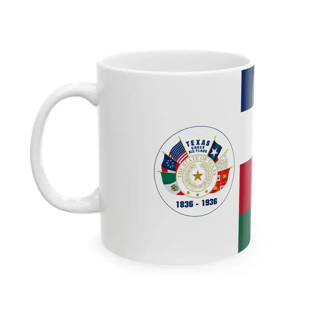 Centennial Flag of Texas (United States) White Coffee Mug - Go Mug Yourself