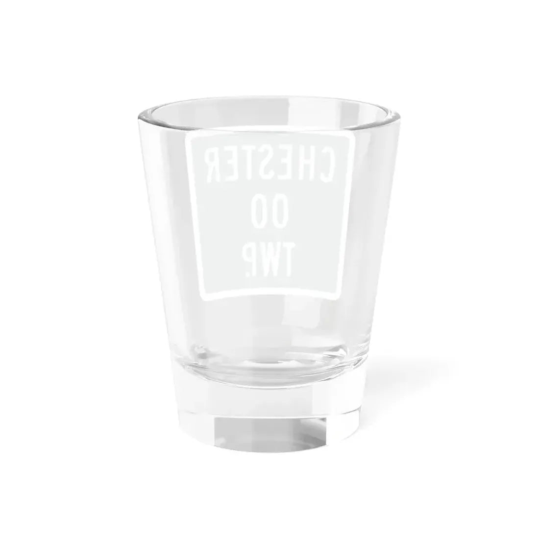 Chester Township Morrow County Ohio route shield template (Ohio) (Road Sign) Shot Glass 1.5oz - Go Mug Yourself