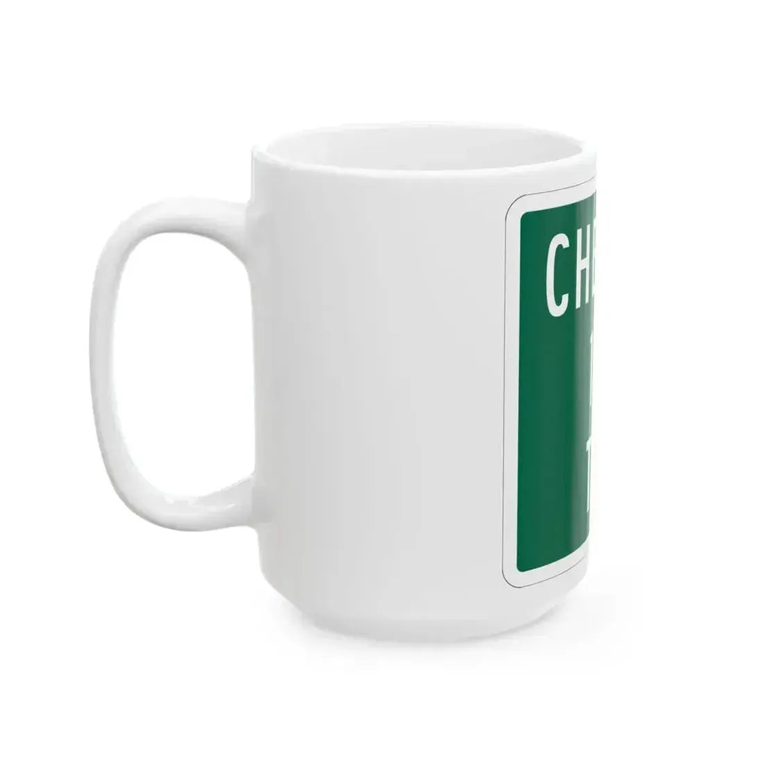 Chester Township Route 178 Morrow County Ohio (Ohio) (Road Sign) White Coffee Mug - Go Mug Yourself