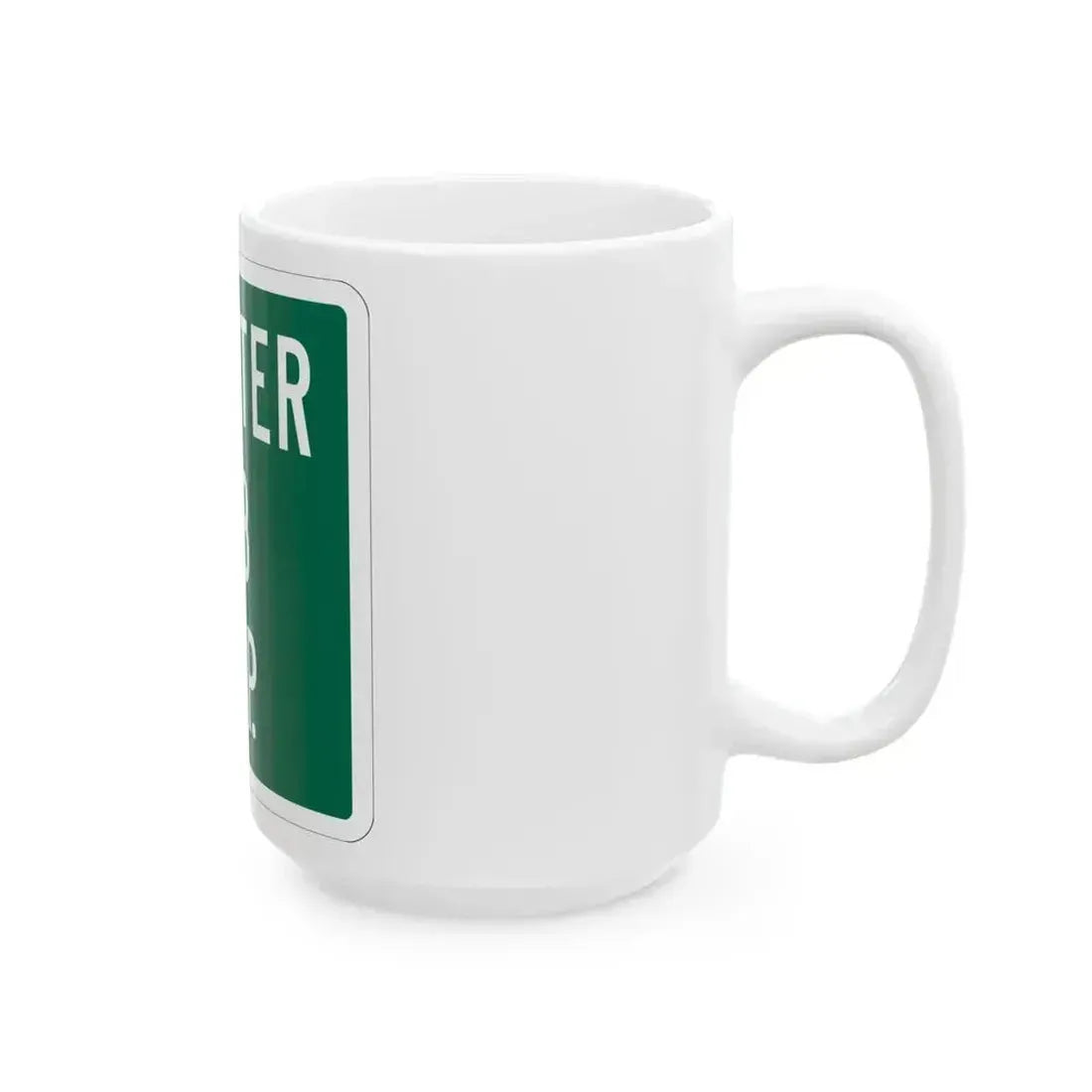 Chester Township Route 178 Morrow County Ohio (Ohio) (Road Sign) White Coffee Mug - Go Mug Yourself