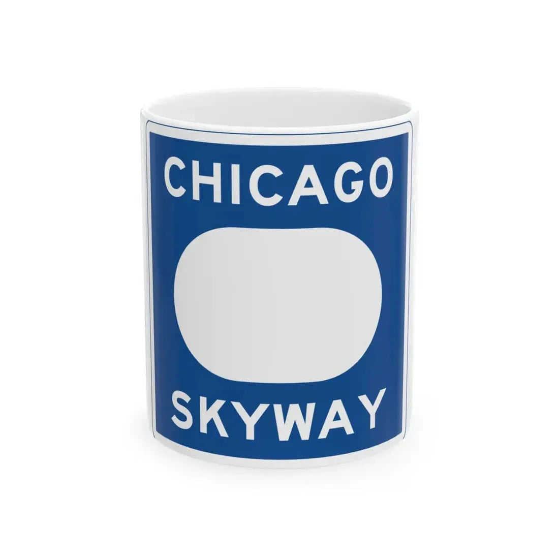 Chicago Skyway logo (Illinois) (Road Sign) White Coffee Mug 11oz - Go Mug Yourself