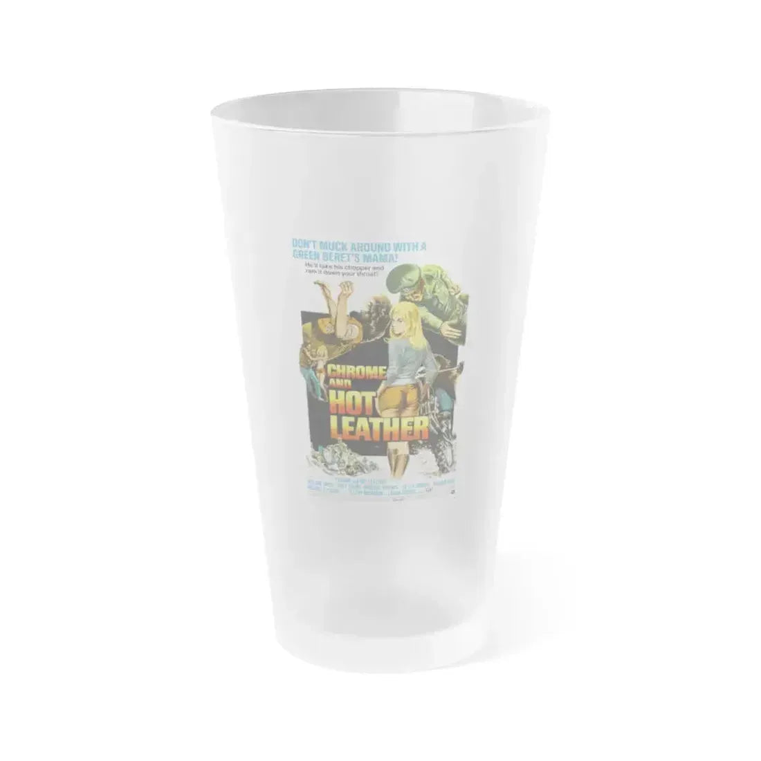 CHROME AND HOT LEATHER 1971 Movie Poster - Frosted Pint Glass 16oz 16oz Frosted - Go Mug Yourself