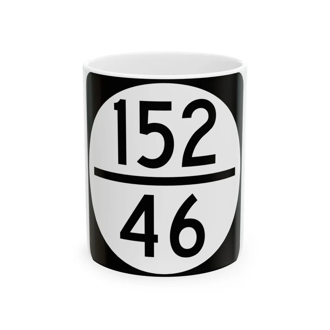 Circle sign 152-46 (Virginia) (Road Sign) White Coffee Mug 11oz - Go Mug Yourself