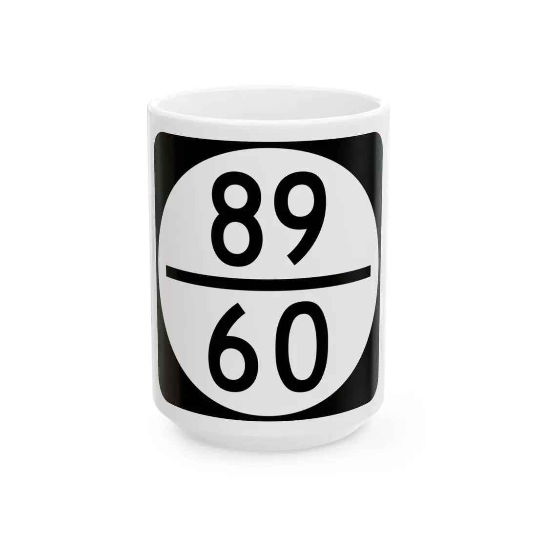 Circle sign 89-60 (Virginia) (Road Sign) White Coffee Mug 15oz - Go Mug Yourself