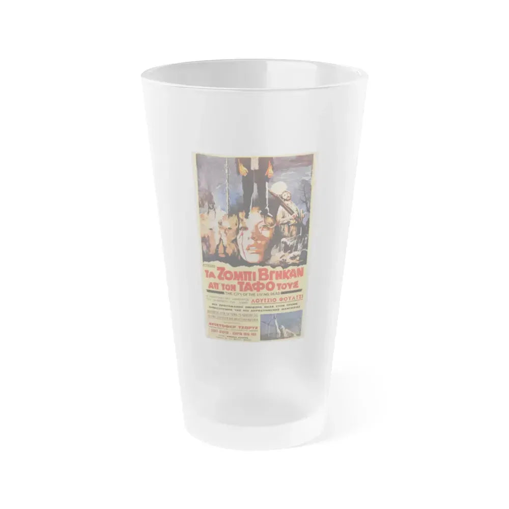 CITY OF THE LIVING DEAD (GREECE) 1980 Movie Poster - Frosted Pint Glass 16oz 16oz Frosted - Go Mug Yourself