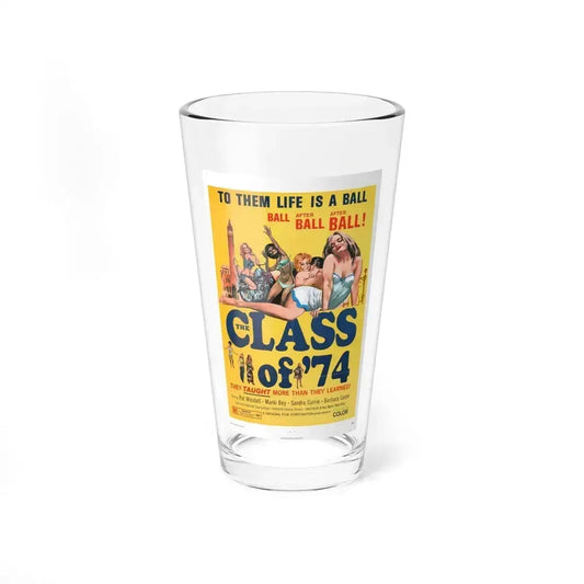 CLASS OF '74 1972 Movie Poster - Pint Glass 16oz 16oz - Go Mug Yourself