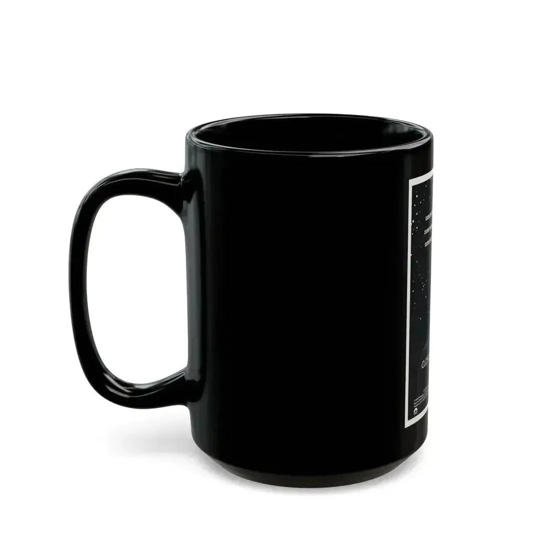 CLOSE ENCOUNTERS OF THE THIRD KIND (teaser) 1977 Movie Poster - Black Coffee Mug - Go Mug Yourself