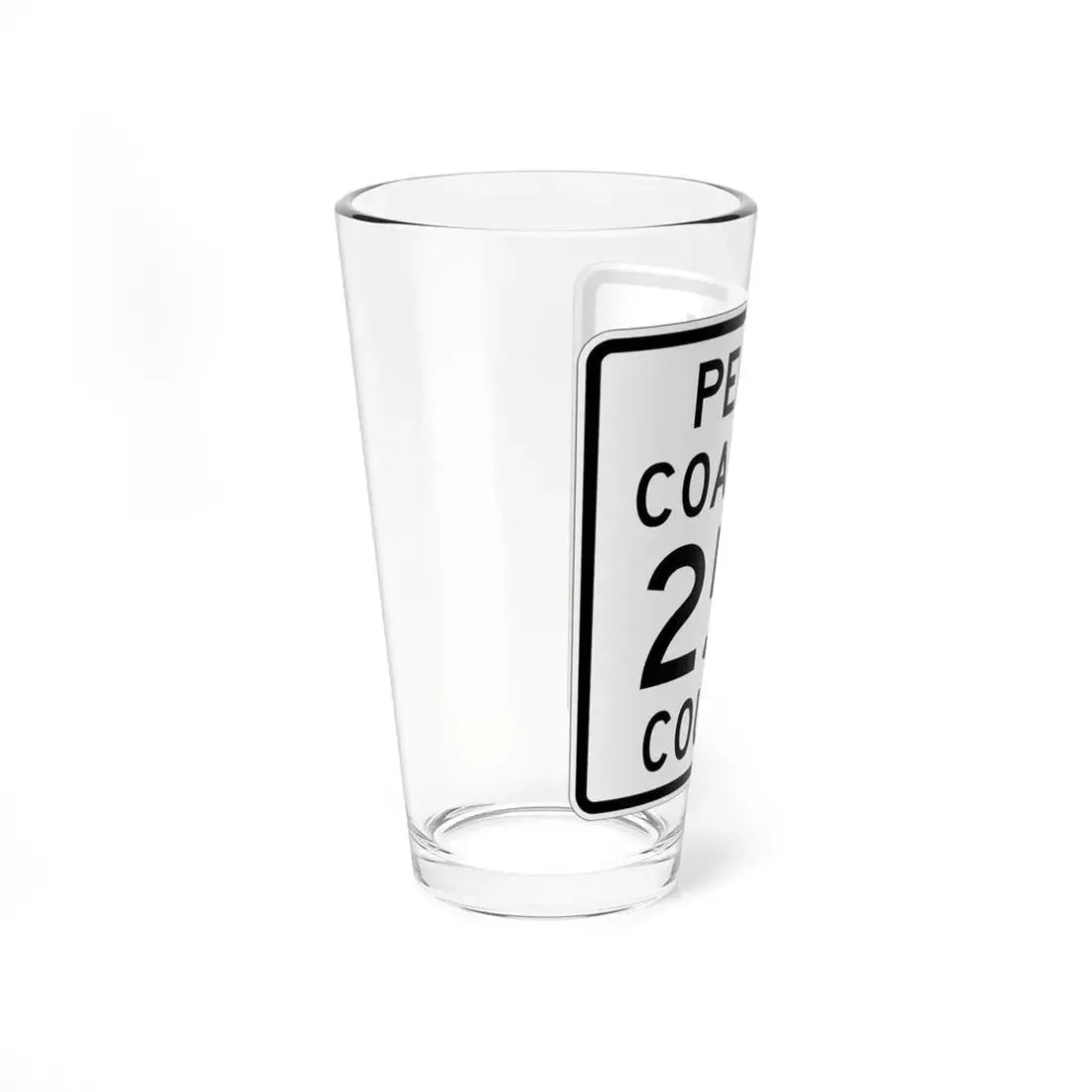Coal Township Route 255 Perry County Ohio (Ohio) (Road Sign) Pint Glss 16oz - Go Mug Yourself