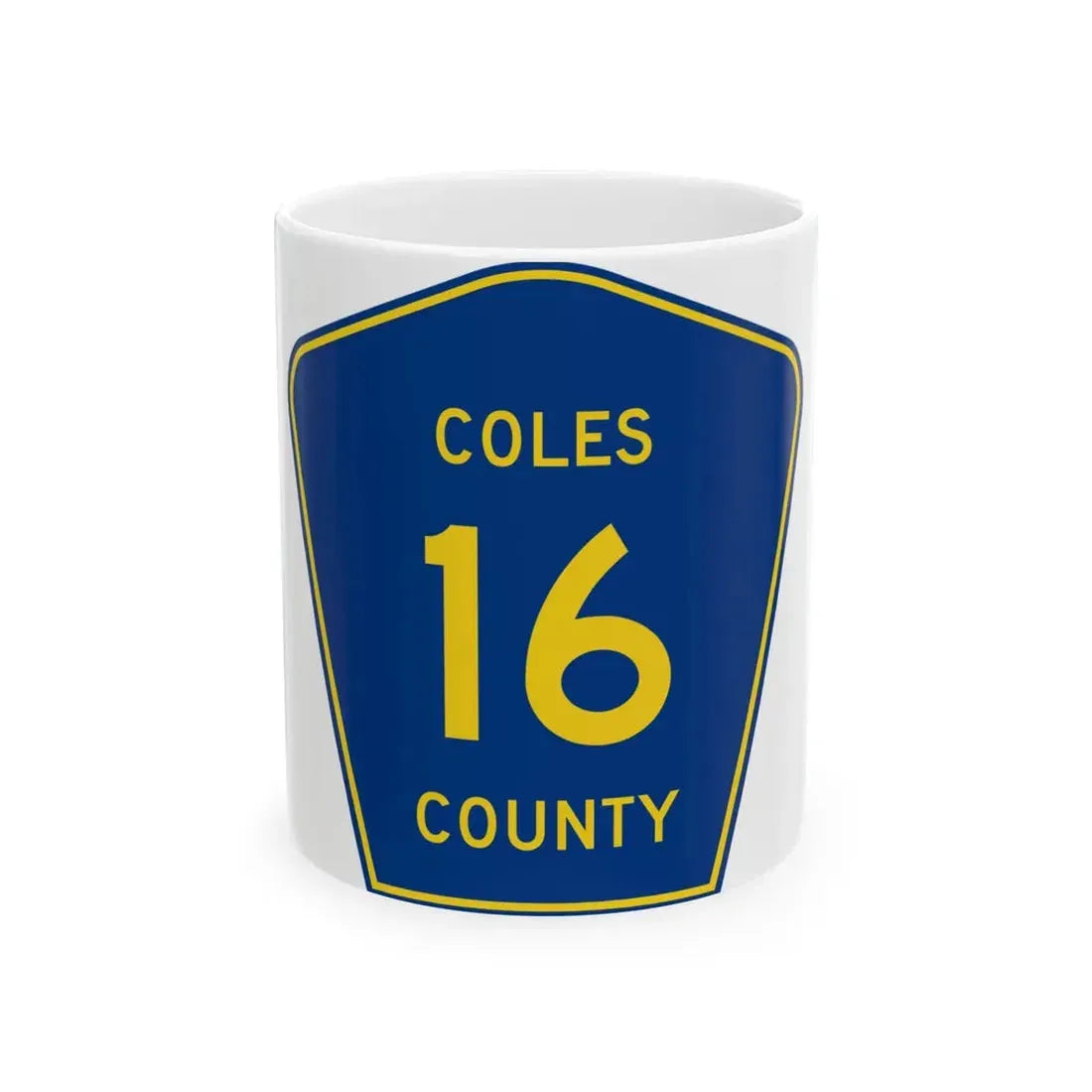 Coles County 16 (Illinois) (Road Sign) White Coffee Mug 11oz - Go Mug Yourself