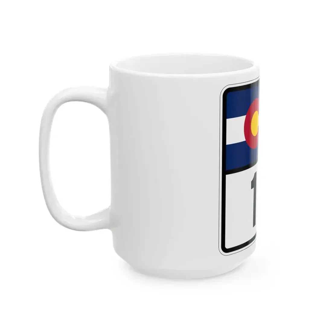 Colorado 10 (Colorado) (Road Sign) White Coffee Mug - Go Mug Yourself