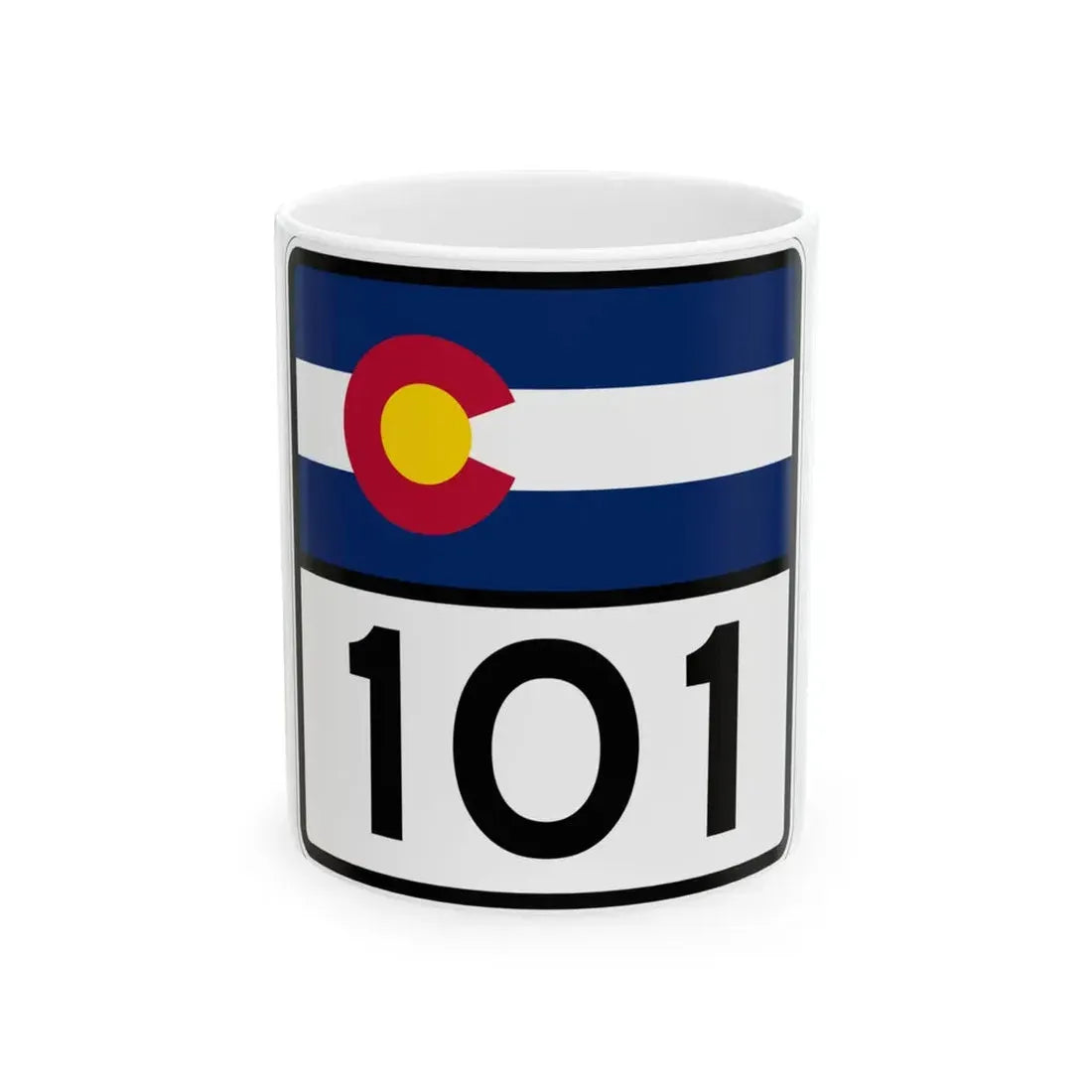 Colorado 101 (Colorado) (Road Sign) White Coffee Mug 11oz - Go Mug Yourself