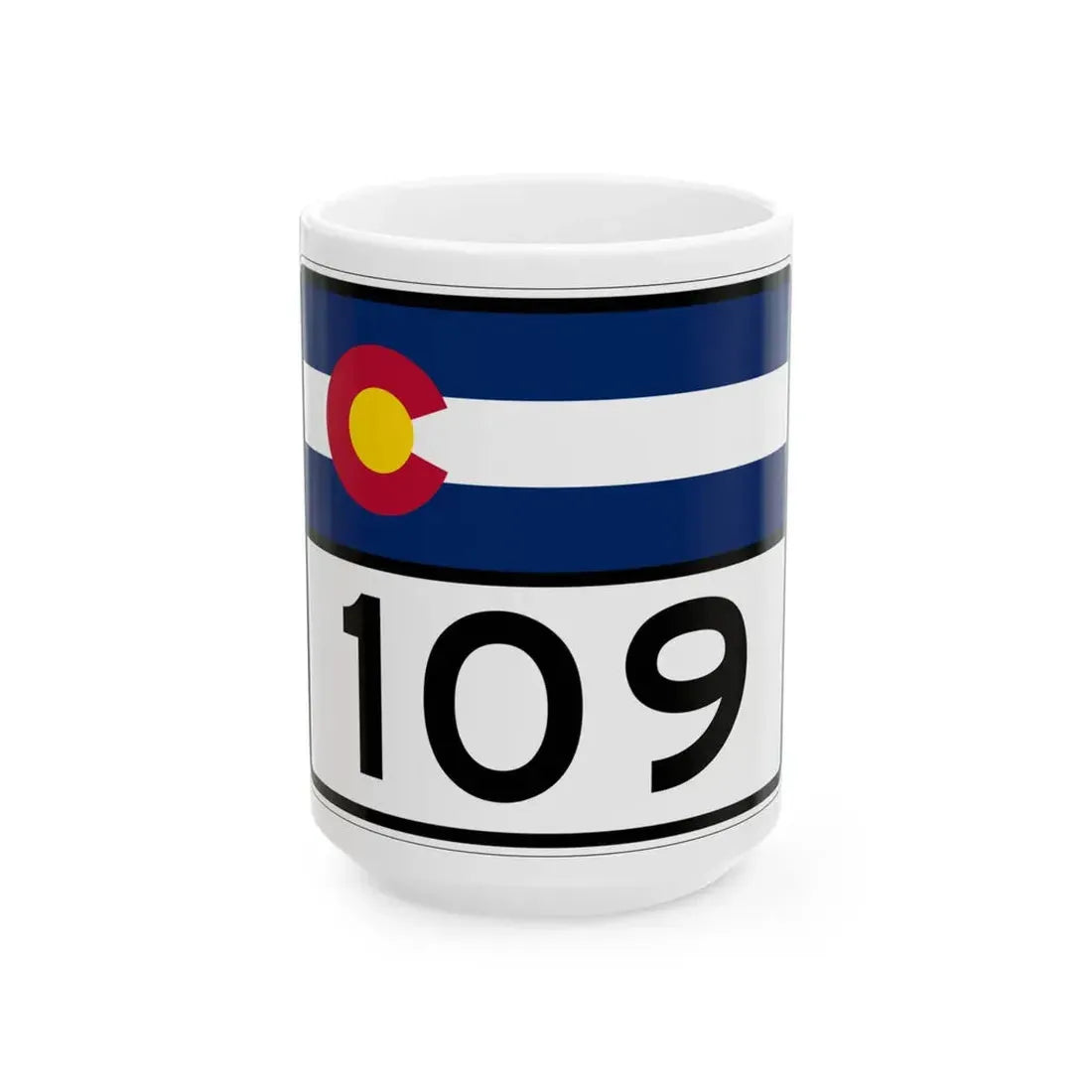 Colorado 109 wide (Colorado) (Road Sign) White Coffee Mug 15oz - Go Mug Yourself
