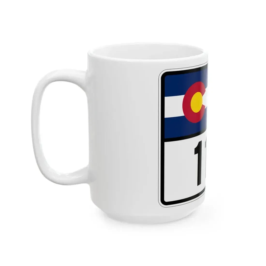 Colorado 110 wide (Colorado) (Road Sign) White Coffee Mug - Go Mug Yourself