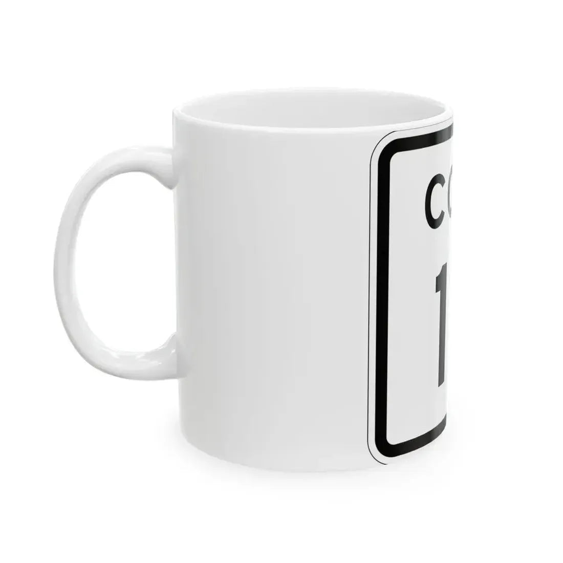 Colorado 111 1952 (Colorado) (Road Sign) White Coffee Mug - Go Mug Yourself