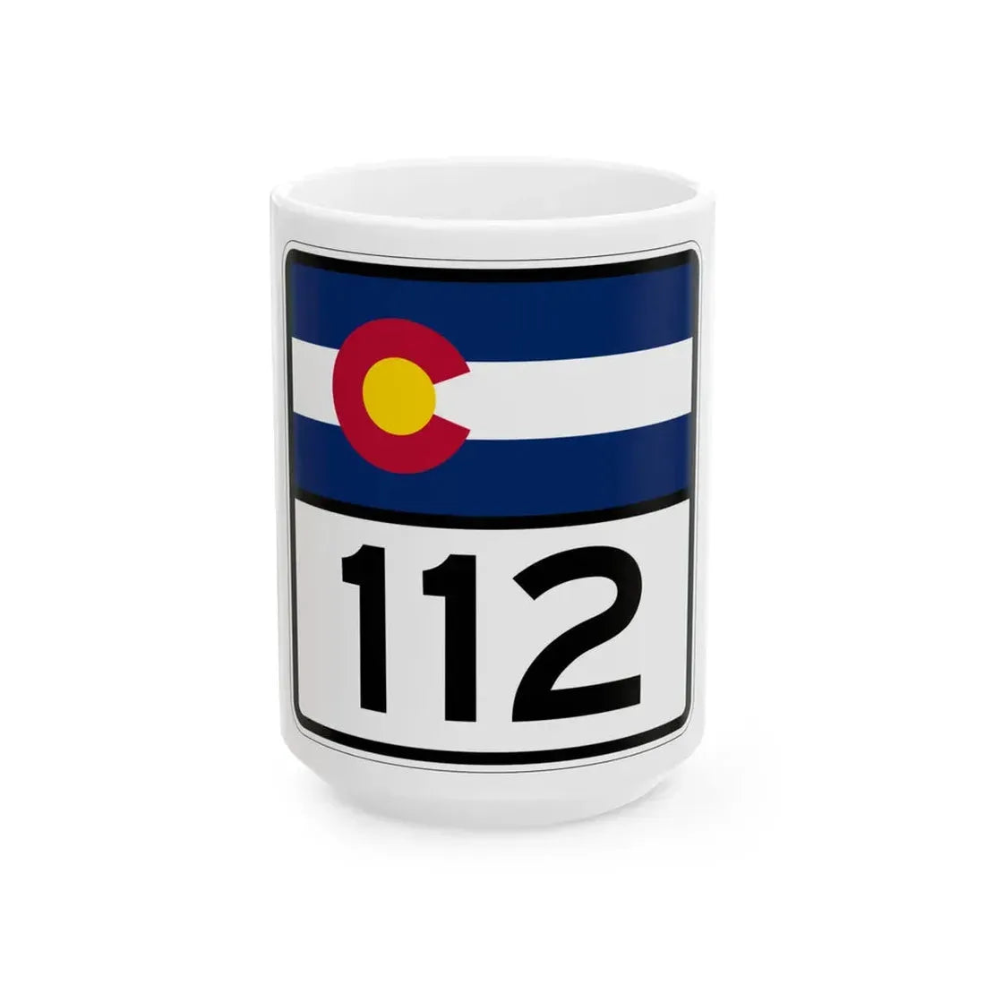 Colorado 112 (Colorado) (Road Sign) White Coffee Mug 15oz - Go Mug Yourself