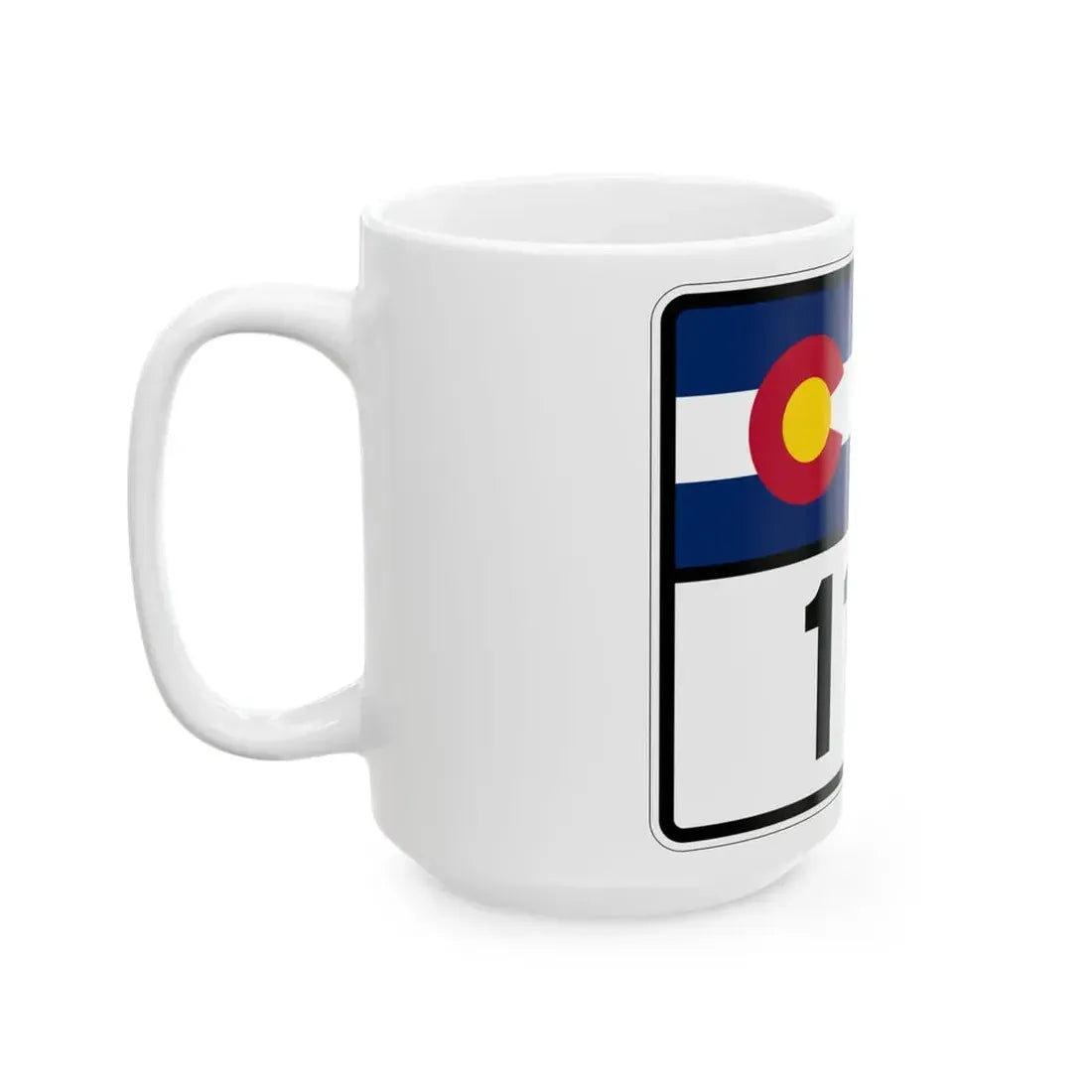 Colorado 113 wide (Colorado) (Road Sign) White Coffee Mug - Go Mug Yourself