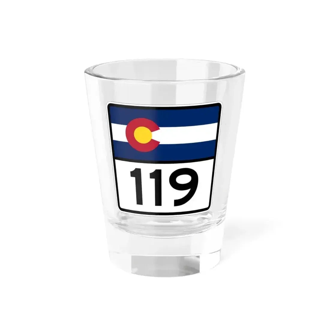 Colorado 119 (Colorado) (Road Sign) Shot Glass 1.5oz 1.5oz - Go Mug Yourself