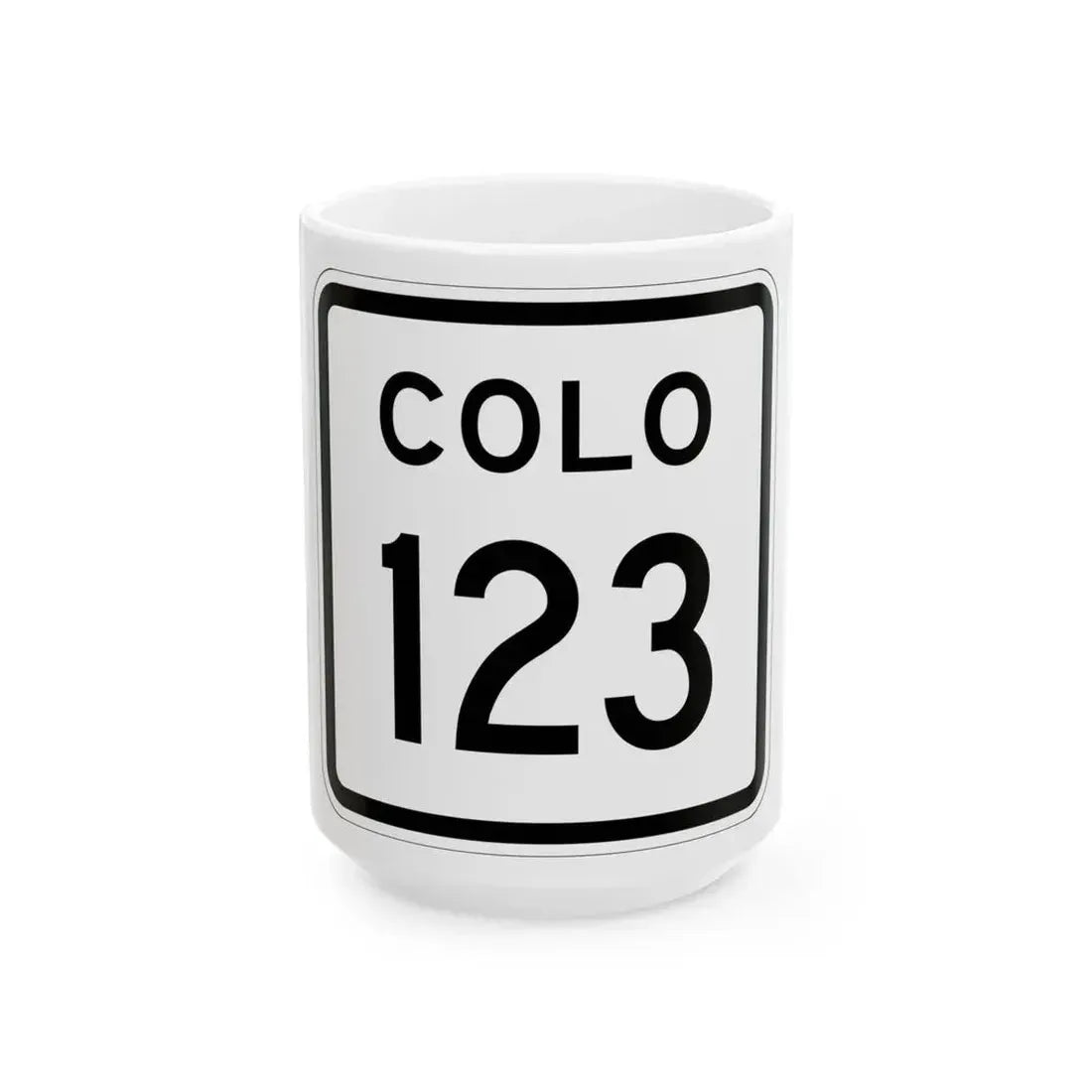 Colorado 123 1952 (Colorado) (Road Sign) White Coffee Mug 15oz - Go Mug Yourself