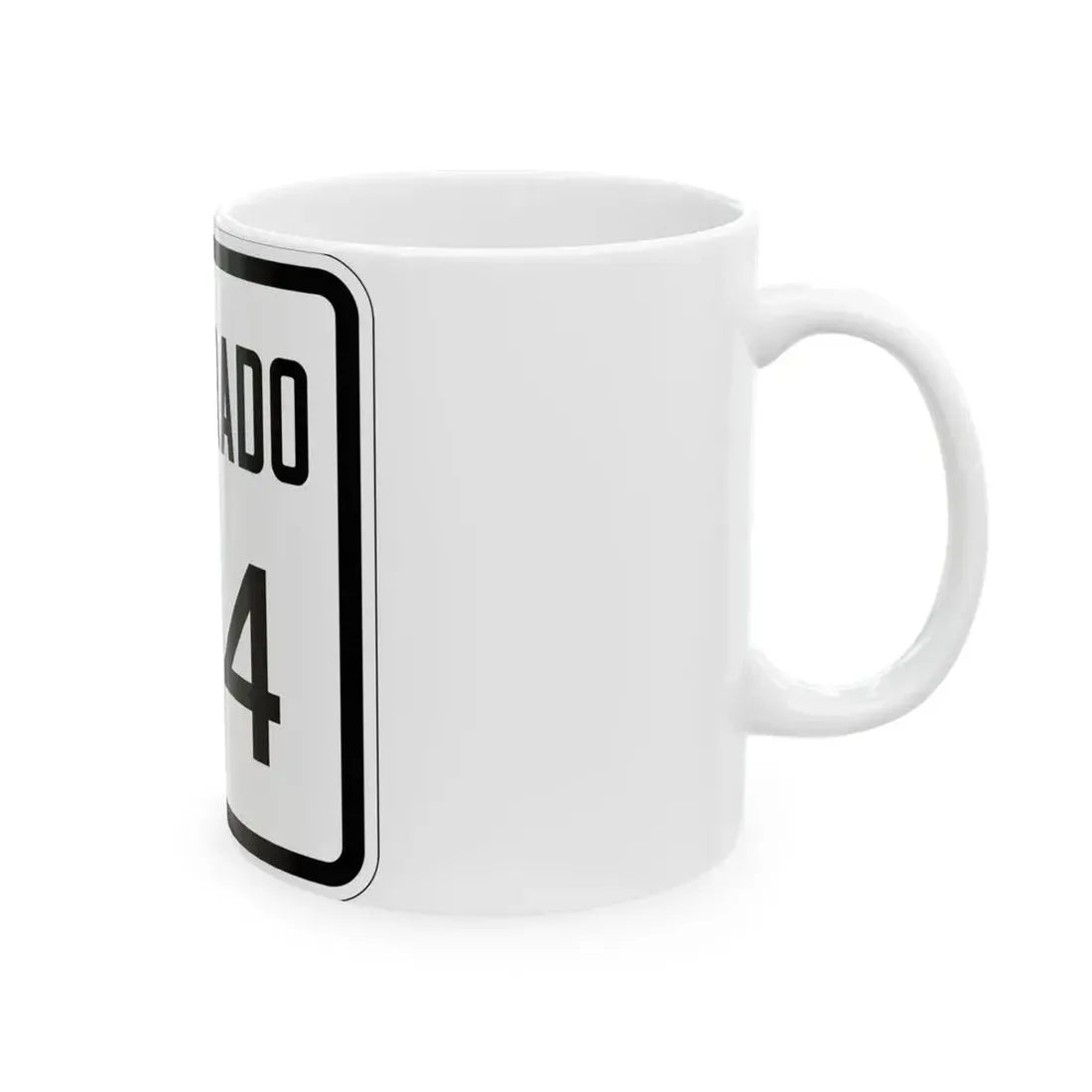 Colorado 124 1946 (Colorado) (Road Sign) White Coffee Mug - Go Mug Yourself