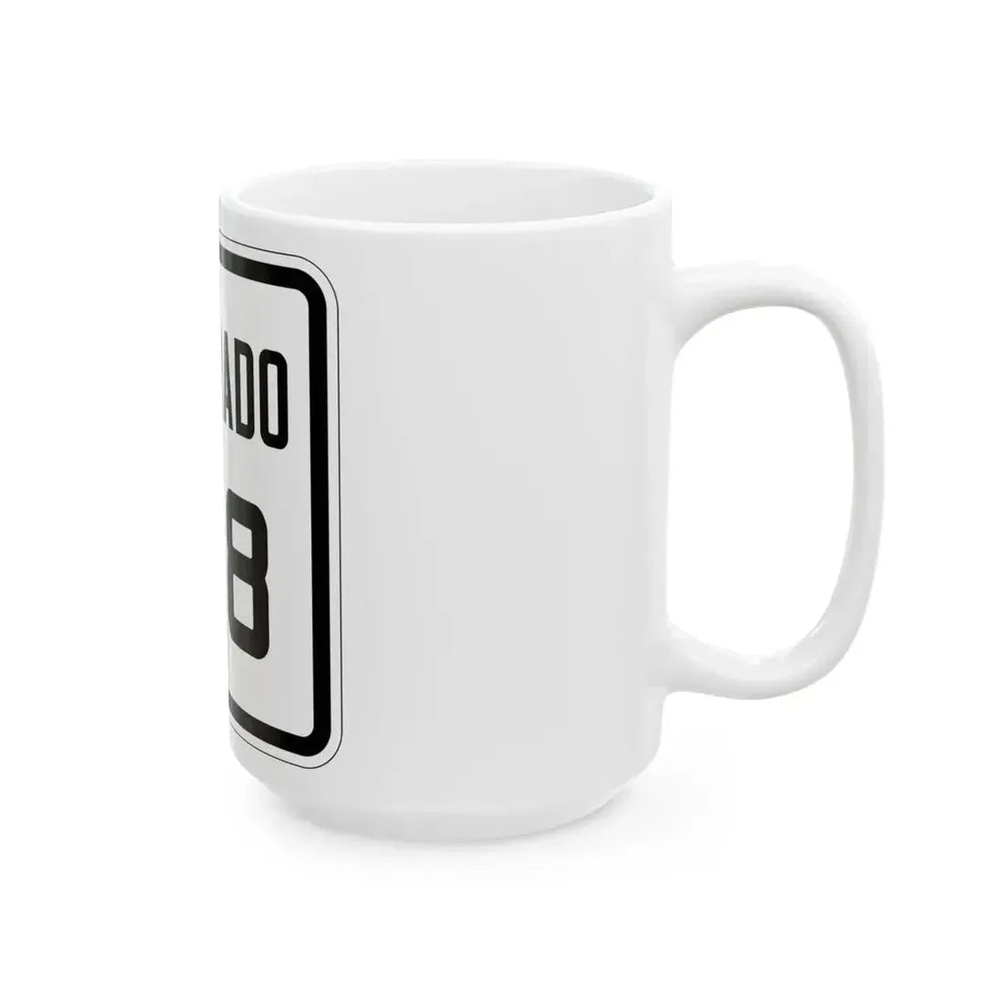 Colorado 128 1926 (Colorado) (Road Sign) White Coffee Mug - Go Mug Yourself