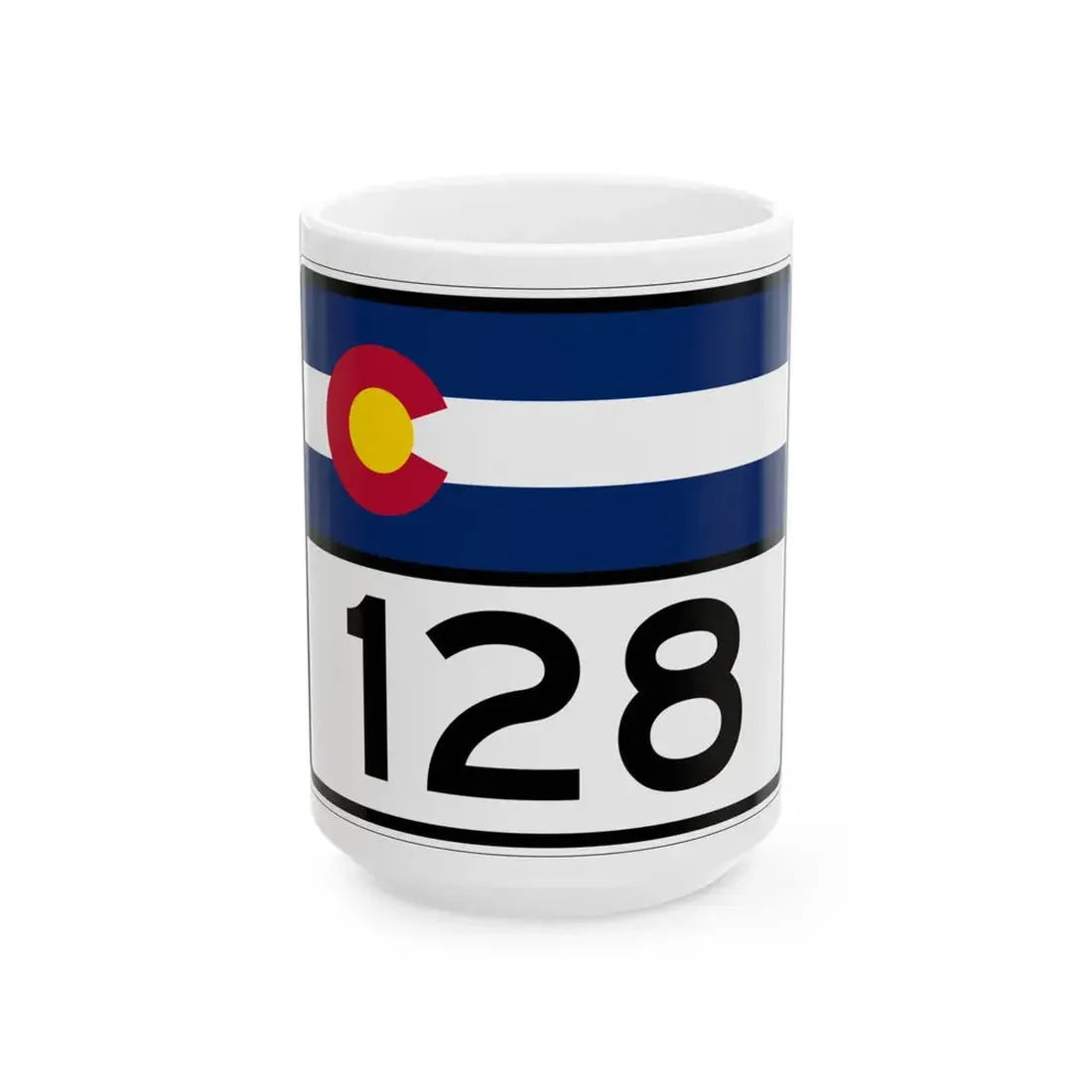 Colorado 128 wide (Colorado) (Road Sign) White Coffee Mug 15oz - Go Mug Yourself