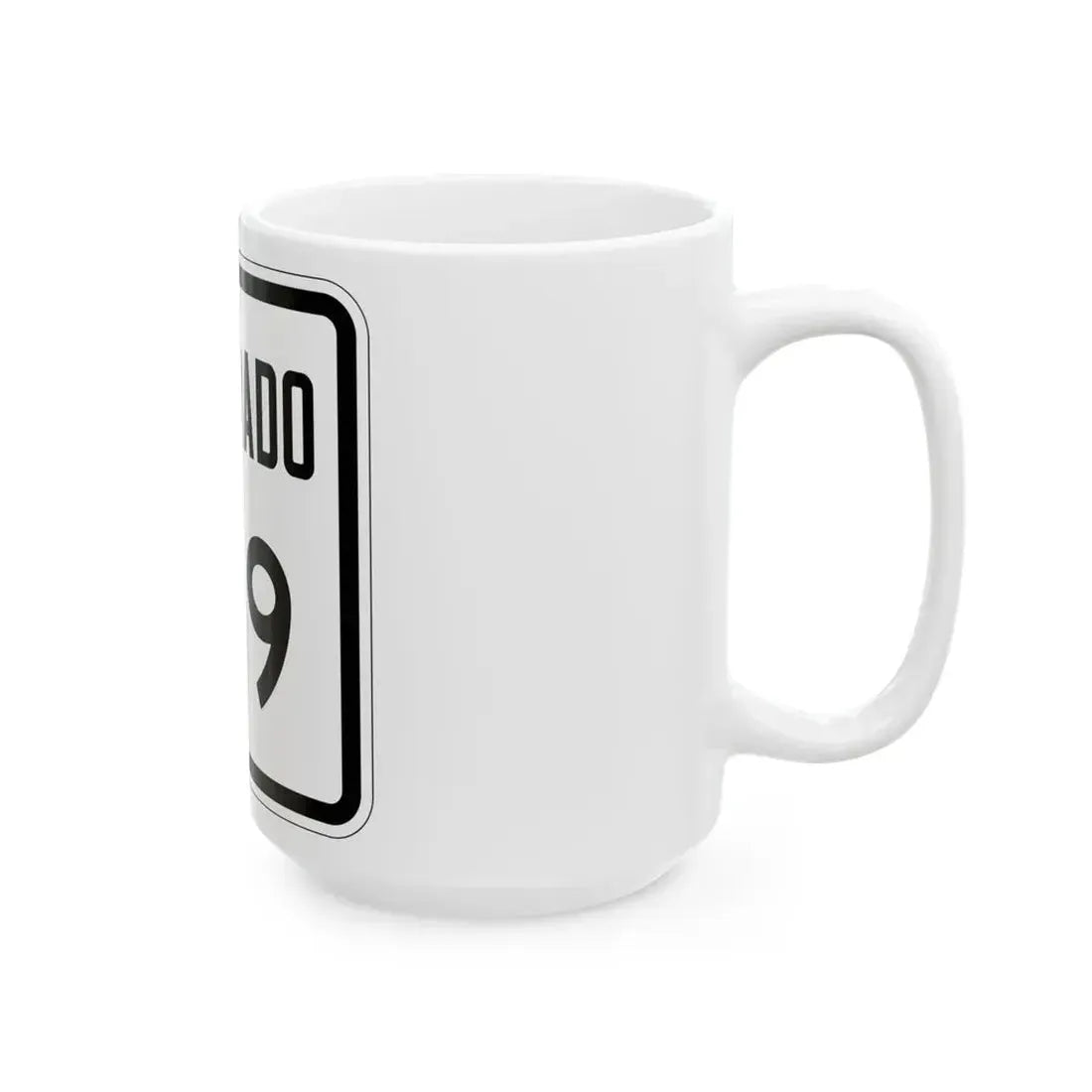 Colorado 129 1946 (Colorado) (Road Sign) White Coffee Mug - Go Mug Yourself