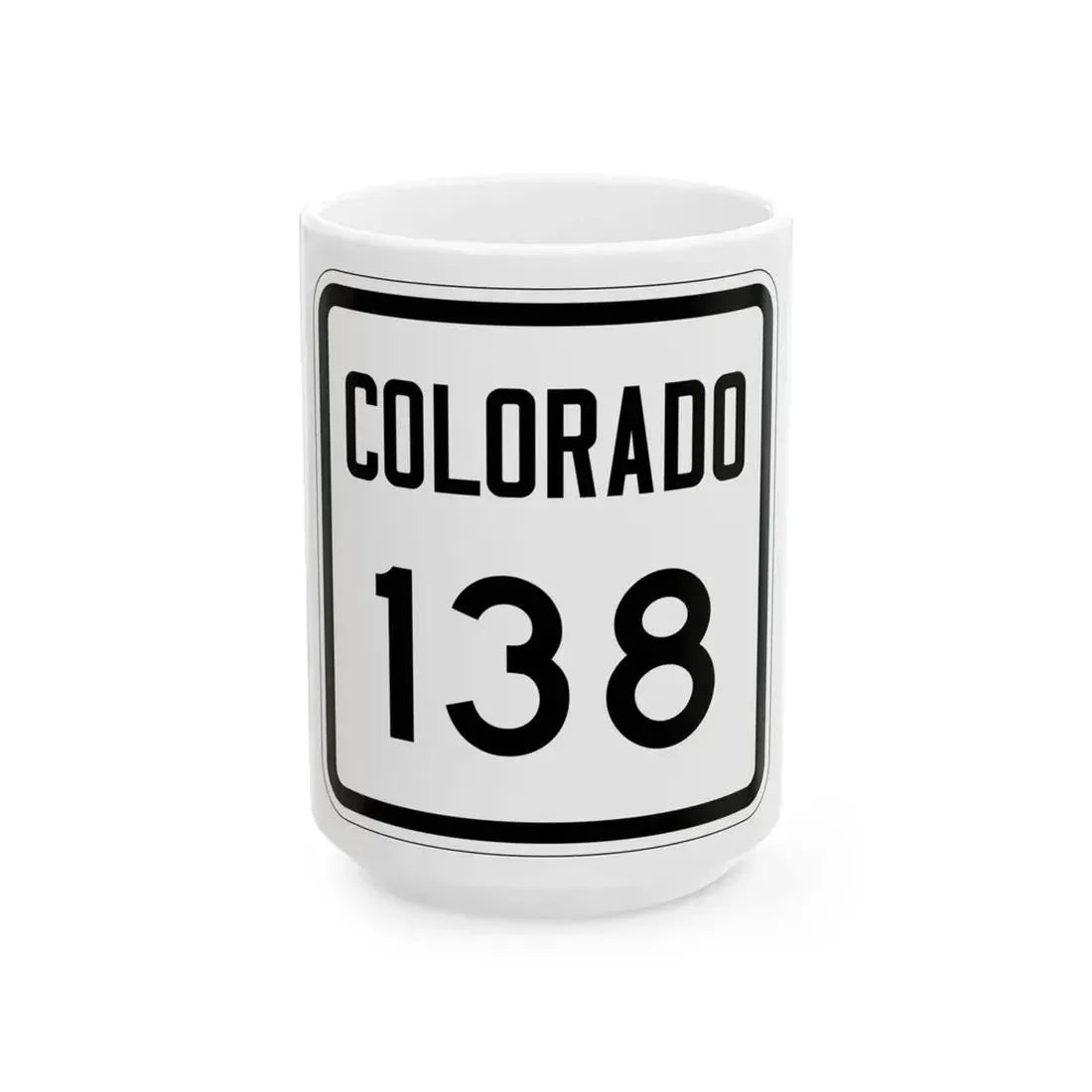 Colorado 138 1946 (Colorado) (Road Sign) White Coffee Mug 15oz - Go Mug Yourself
