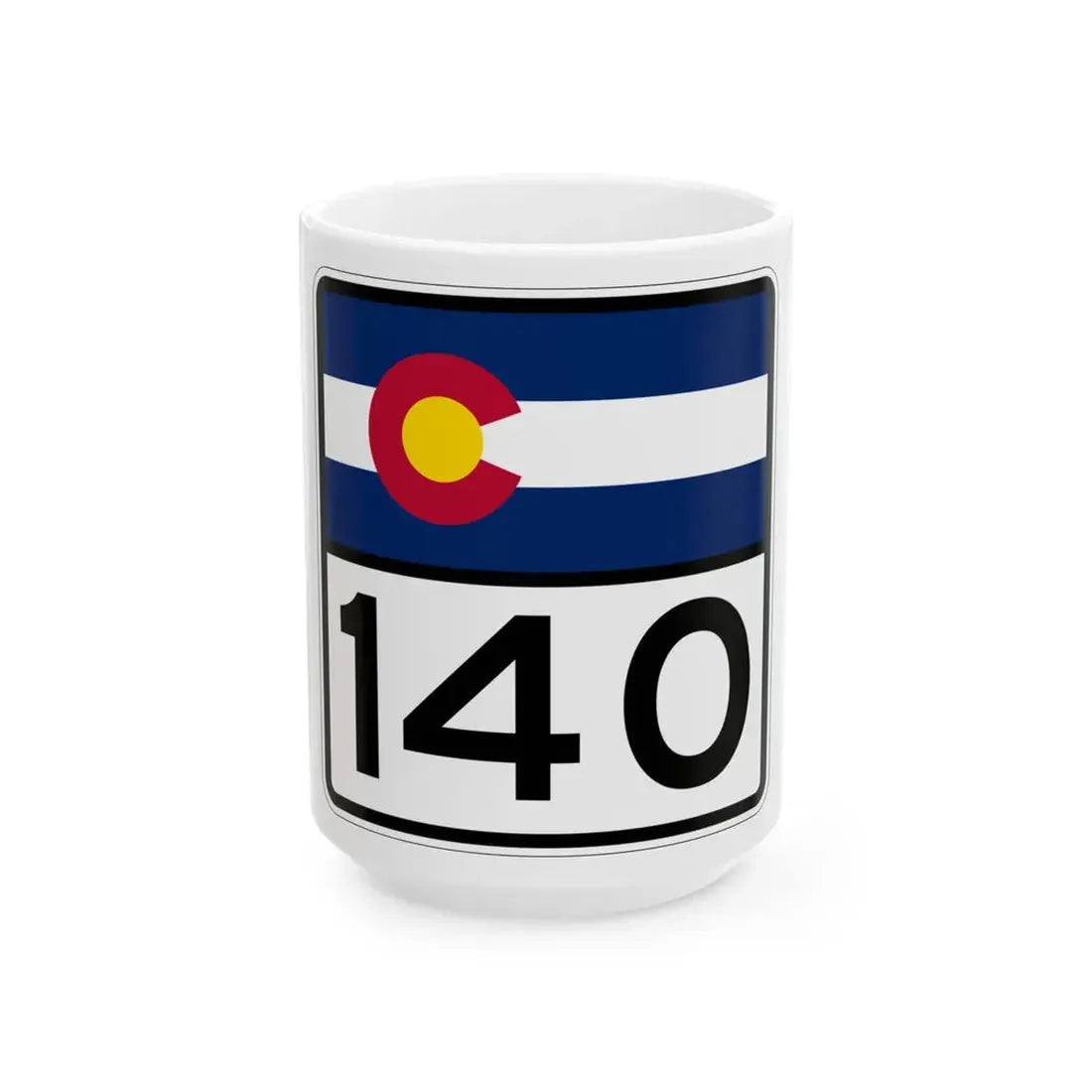 Colorado 140 (Colorado) (Road Sign) White Coffee Mug 15oz - Go Mug Yourself