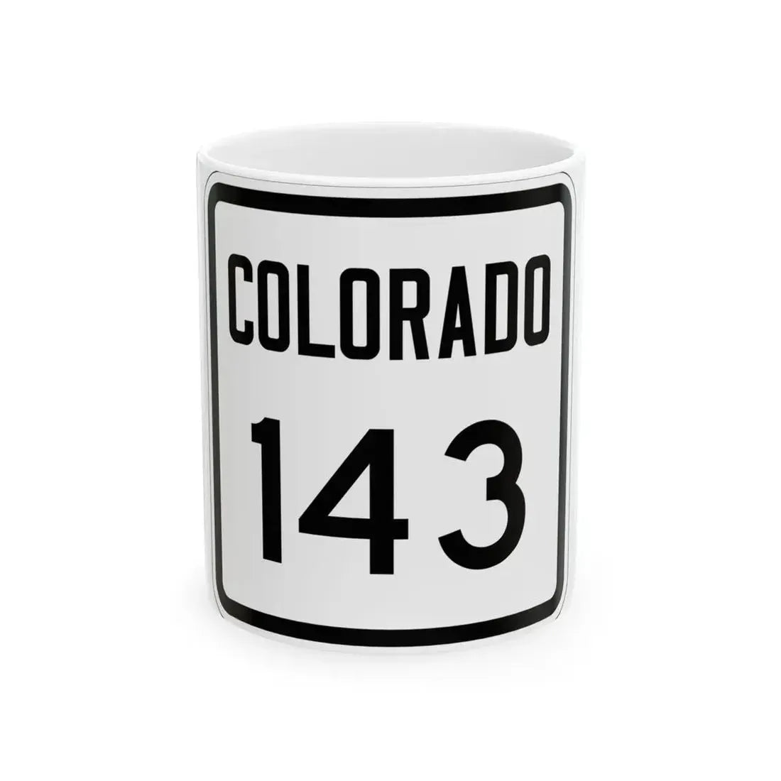 Colorado 143 1946 (Colorado) (Road Sign) White Coffee Mug 11oz - Go Mug Yourself