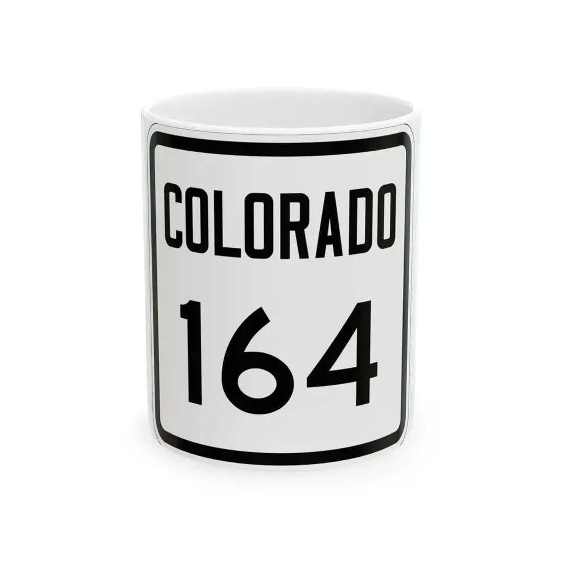 Colorado 164 1946 (Colorado) (Road Sign) White Coffee Mug 11oz - Go Mug Yourself