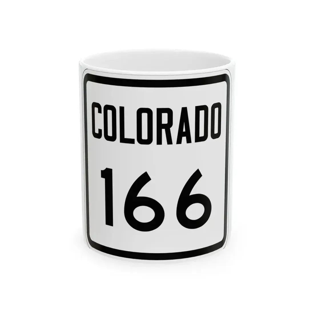 Colorado 166 1946 (Colorado) (Road Sign) White Coffee Mug 11oz - Go Mug Yourself