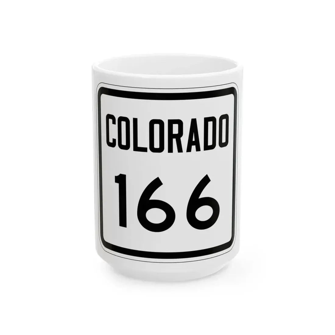 Colorado 166 1946 (Colorado) (Road Sign) White Coffee Mug 15oz - Go Mug Yourself