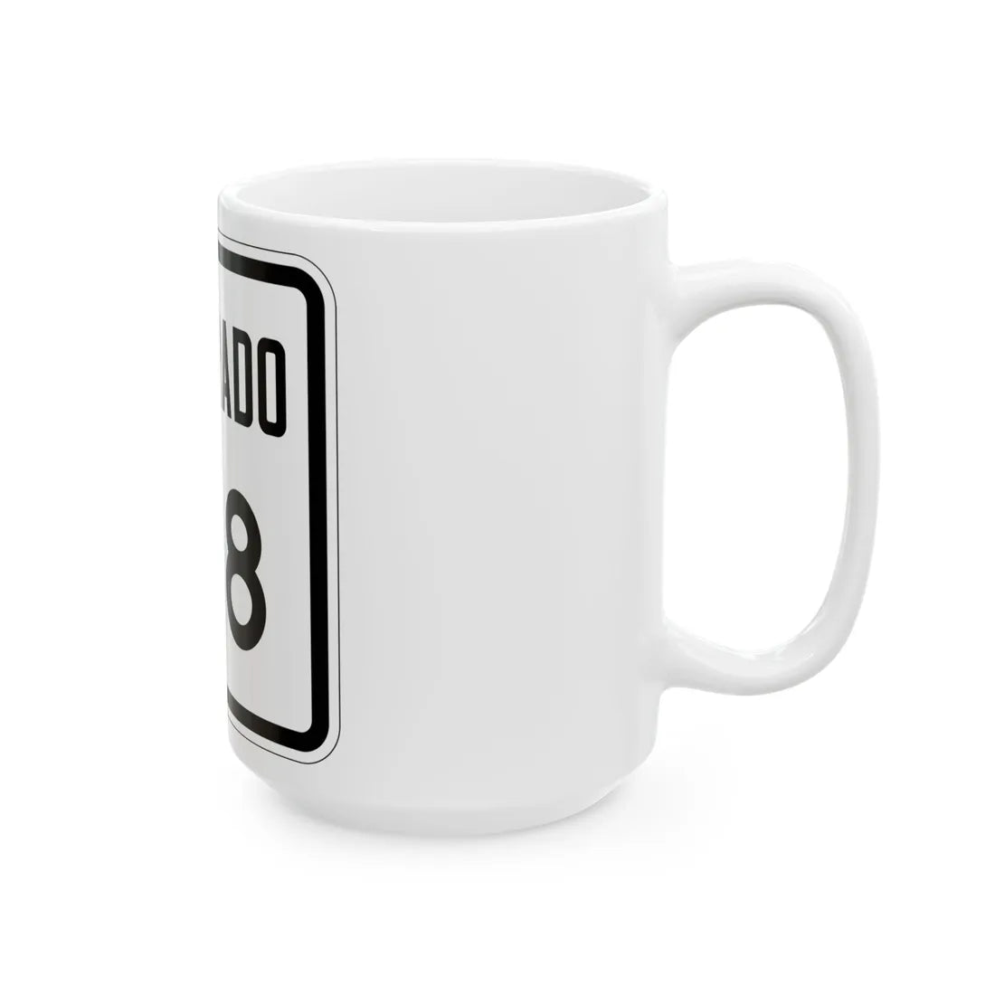 Colorado 168 1946 (Colorado) (Road Sign) White Coffee Mug - Go Mug Yourself