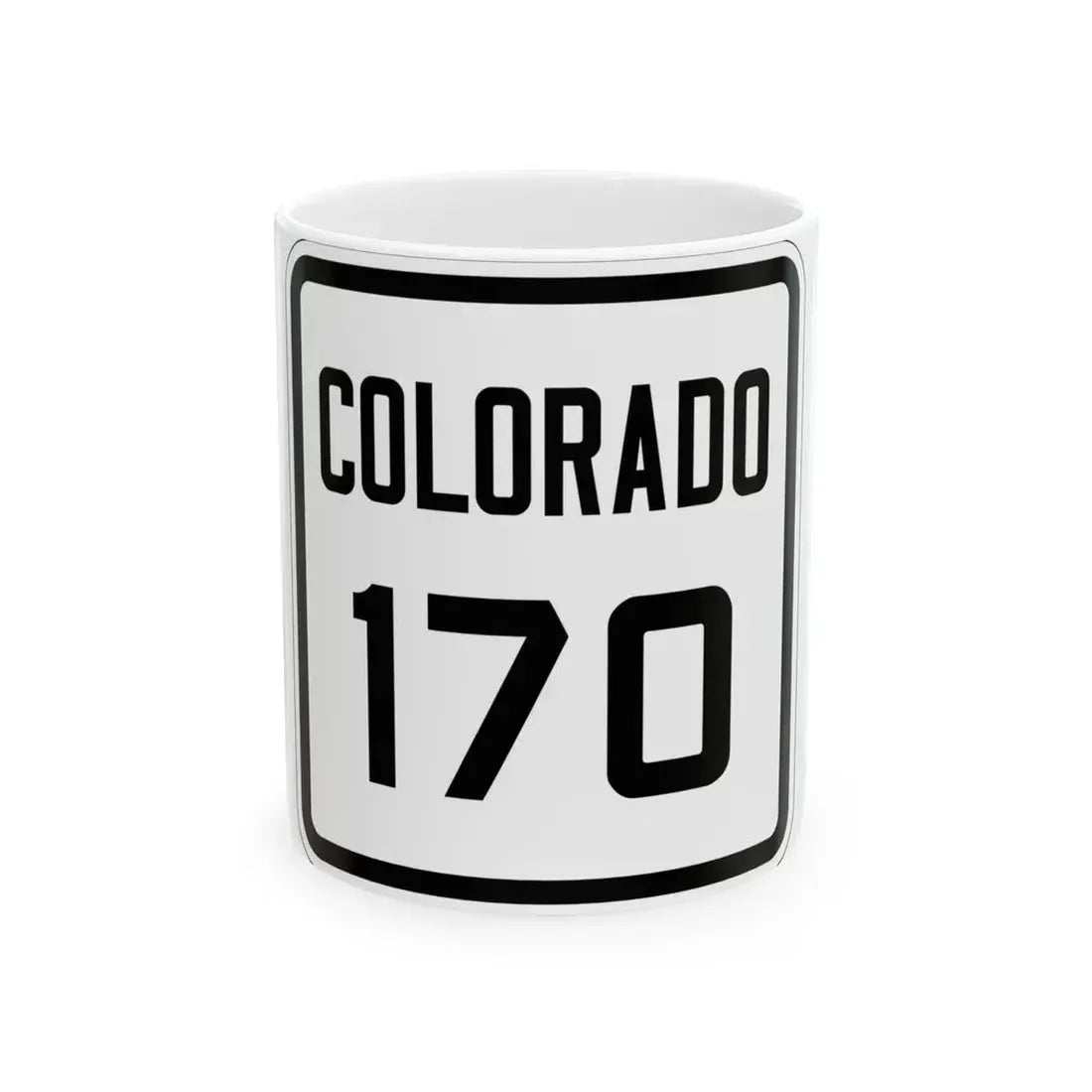 Colorado 170 1926 (Colorado) (Road Sign) White Coffee Mug 11oz - Go Mug Yourself
