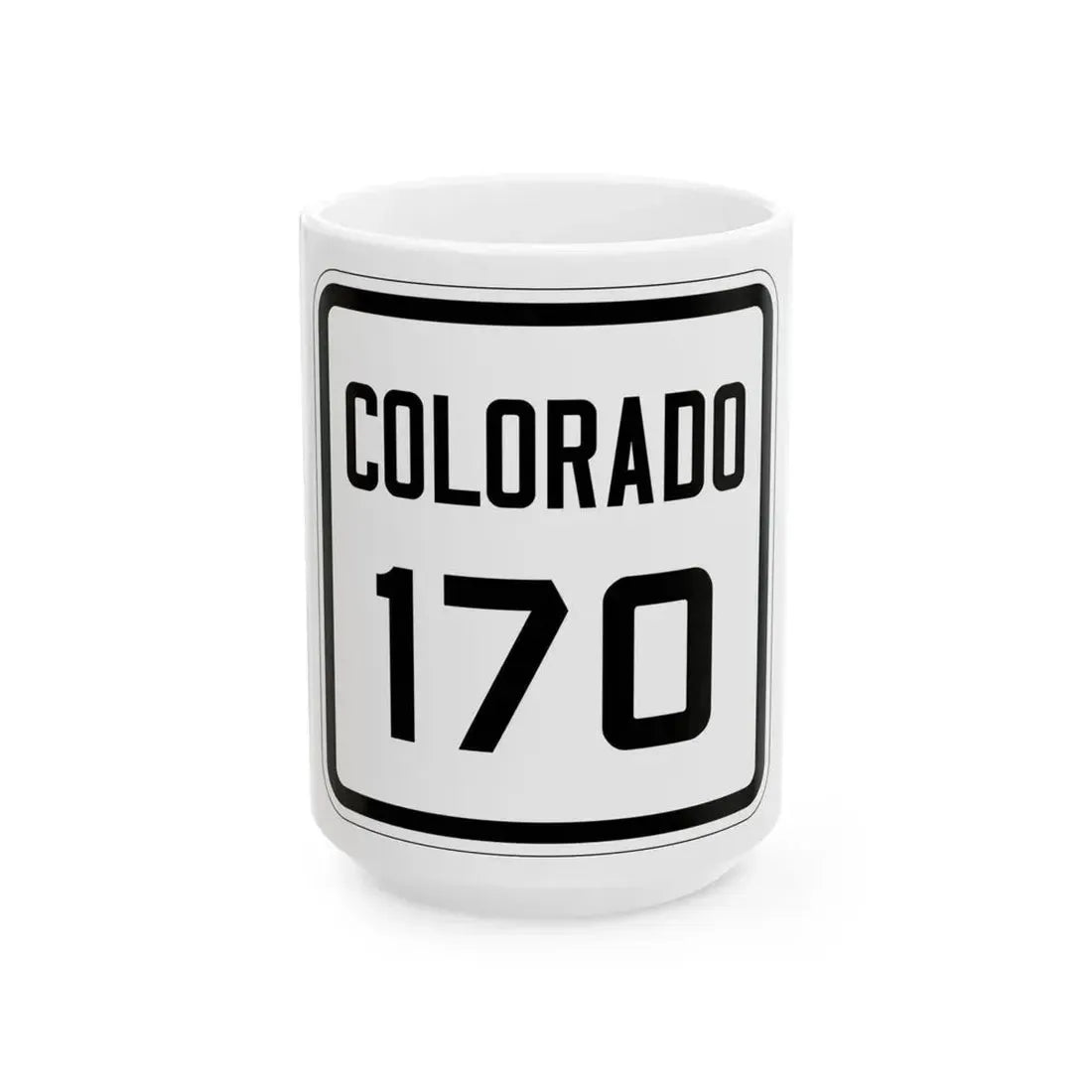 Colorado 170 1926 (Colorado) (Road Sign) White Coffee Mug 15oz - Go Mug Yourself