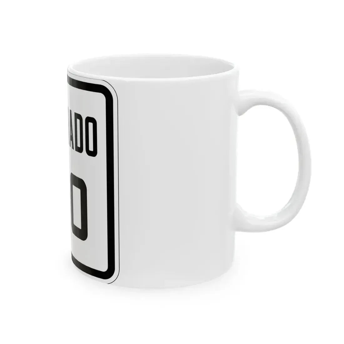 Colorado 170 1926 (Colorado) (Road Sign) White Coffee Mug - Go Mug Yourself