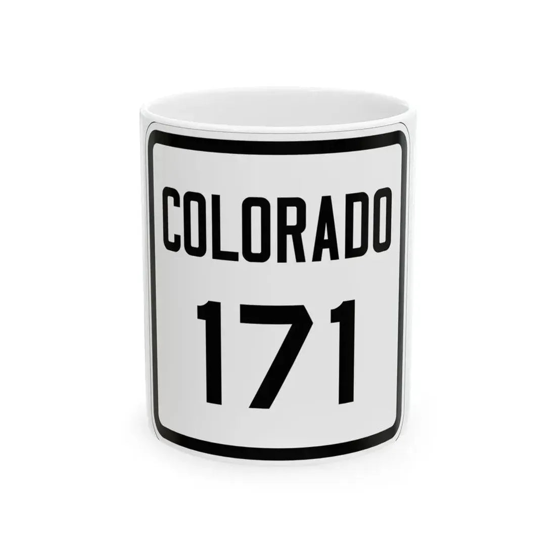 Colorado 171 1926 (Colorado) (Road Sign) White Coffee Mug 11oz - Go Mug Yourself