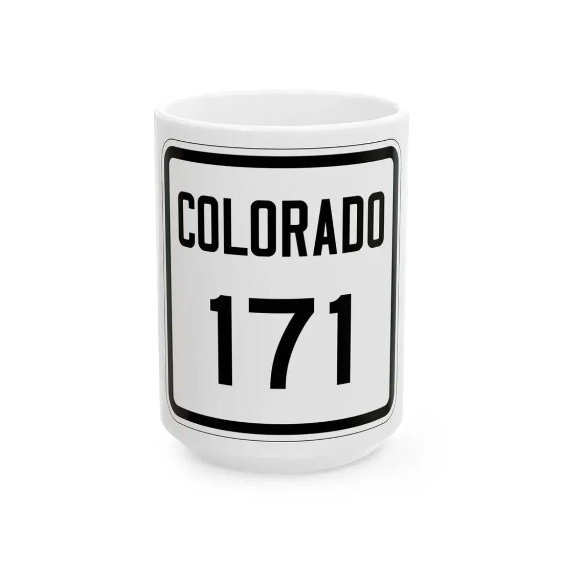 Colorado 171 1946 (Colorado) (Road Sign) White Coffee Mug 15oz - Go Mug Yourself